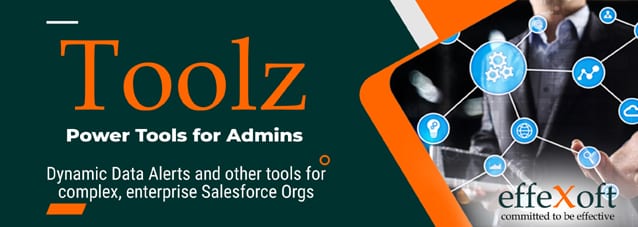 Effexoft releases Toolz App on Salesforce AppExchange